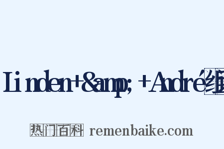 Linden+&amp;+André组词是什么意思的图片